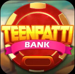 Teen Patti Bank