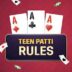 Teen Patti Game Rules